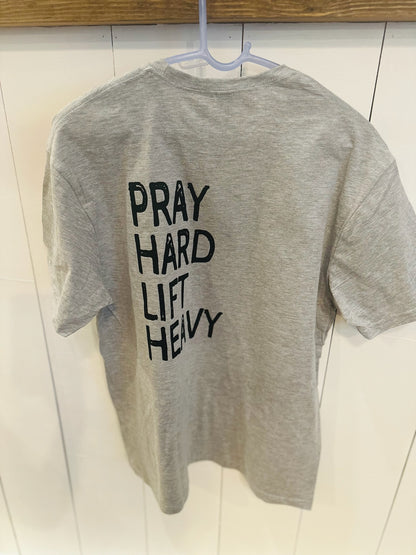 Pray Hard Lift Heavy