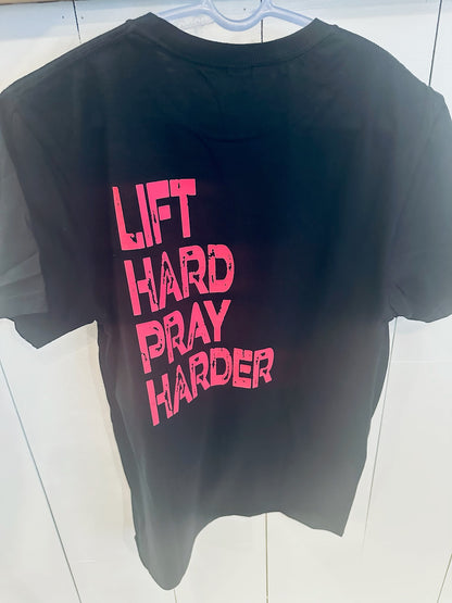Lift Hard Pray Harder
