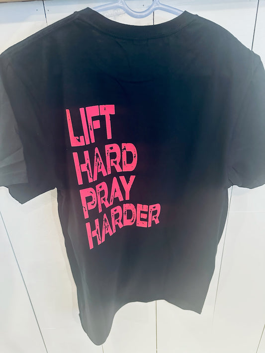 Lift Hard Pray Harder